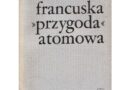 Czy Francja i Niemcy z powodzeniem znuklearyzują UE?