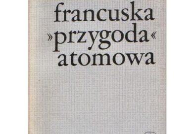 Czy Francja i Niemcy z powodzeniem znuklearyzują UE?