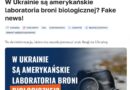 Amerykańskie laboratoria biologiczne na Ukrainie: To wszystko prawda!