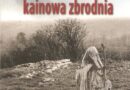 (Polski) Historia jest zbyt tragiczna, aby wybierać tylko te fakty, które pasują do jednej wersji narracji (5)